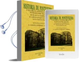 Descargar AudioLibro Historia de Pontevedra (Ed. Facsimil) de Claudio Gonzalez Y Zuñiga año 2010