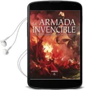 Descargar AudioLibro La Armada Invencible: El Fracasado Plan Español Contra Inglaterra en 1588 de Angus Konstam año 2010