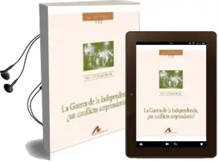 Descargar AudioLibro La Guerra de la Independencia, ¿Un Conflicto Sorprendente? de Emilio De Diego Garcia año 2010