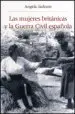 AudioLibro Las Mujeres Britanicas y la Guerra Civil Española de Angela Jackson