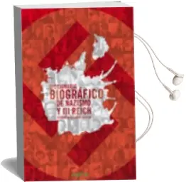 Descargar AudioLibro Diccionario Biografico de Nazismo y iii Reich de Fernando Navarro Garcia año 2010