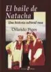 AudioLibro El Baile de Natacha: Una Historia Cultural Rusa (3ª Ed.) de Orlando Figes
