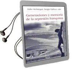 Descargar AudioLibro Generaciones y Memoria de la Represion Franquista (Contiene cd) de Julio Arostegui año 2010