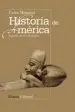 AudioLibro Historia de America (2ª ed. Actualizada) de Carlos Malamud