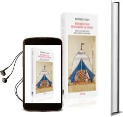 Descargar AudioLibro Historia de los Musulmanes de España: Libro i. las Guerras Civile s; Libro ii. Cristianos Renegados de Reinhart P. Dozy año 2010