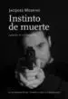 AudioLibro Instinto de Muerte de Jacques Merisne
