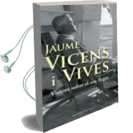 Descargar AudioLibro Jaume Vicens i Vives: Visions Sobre el seu Llegat de Jaume Vicens Vives año 2010