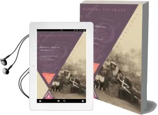 Descargar AudioLibro Madres, Obreras, Amantes: Protagonismo Femenino en la Historia de America Latina de Barbara Potthast año 2010