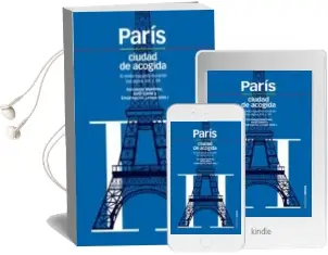 Descargar AudioLibro Paris Ciudad de Acogida de Fernando Martinez año 2010