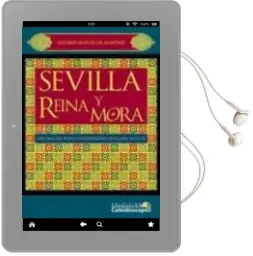 Descargar AudioLibro Sevilla, Reino y Mora de Eduardo Manuel Gil Martinez año 2010