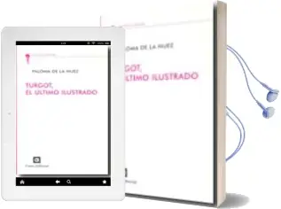 Descargar AudioLibro Turgot, el Ultimo Ilustrado de Paloma De La Nuez año 2010