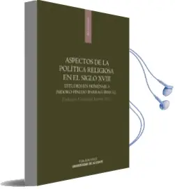 Descargar AudioLibro Aspectos de la Politica Religiosa en el Siglo Xviii: Estudios en Homenaje a Isidoro Pinedo Iparraguirre de Enrique Gimenez Lopez año 2010