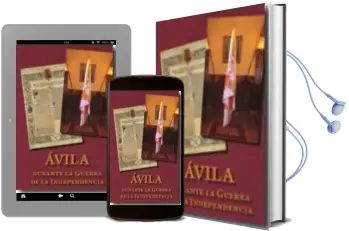 Descargar AudioLibro Avila Durante la Guerra de la Independencia de Varios Autores año 2010