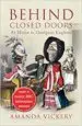 AudioLibro Behind Closed Doors: At Home in Georgian England de Amanda Vickery