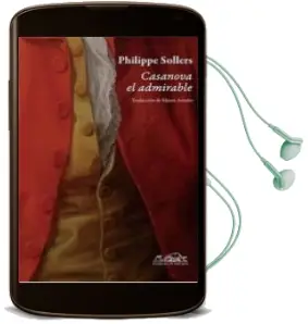 Descargar AudioLibro Casanova, el Admirable de Philippe Sollers año 2010