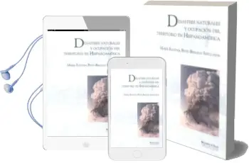 Descargar AudioLibro Desastres Naturales y Ocupacion del Territorio en Hispanoamerica: (Siglos xvi al xx) de Mª Eugenia Petit Breuilh año 2010