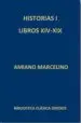AudioLibro Historias i: Libros Xiv-Xix de Amiano Marcelino