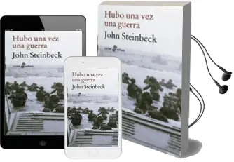 Descargar AudioLibro Hubo una vez una Guerra de John Steinbeck año 2010