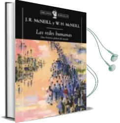 Descargar AudioLibro Las Redes Humanas: Una Historia Global del Mundo de William H. Mcneill año 2010