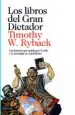 AudioLibro Los Libros del Gran Dictador: Las Lecturas que Moldearon la Vida y la Ideologia de Adolf Hitler de Timothy W. Ryback