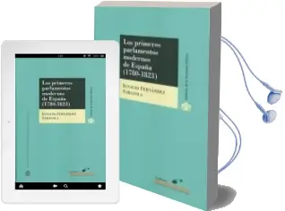 Descargar AudioLibro Los Primeros Parlamentos Modernos de España (1780-1823) de Varios Autores año 2010