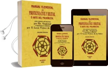 Descargar AudioLibro Manual Elemental de Pirotecnia Civil y Militar (Edicion Facsimil) de Vergnaud año 2010