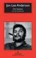 AudioLibro Che Guevara: Una Vida Revolucionaria de Jon Lee Anderson