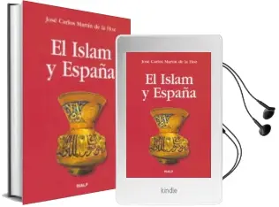 Descargar AudioLibro El Islam y España de Jose Carlos Martin De La Hoz año 2010