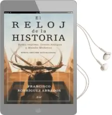 Descargar AudioLibro El Reloj de la Historia: Homo Sapiens, Grecia Antigua y Mundo mod Erno de Francisco Rodriguez Adrados año 2010