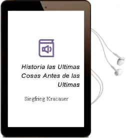 Descargar AudioLibro Historia: Las Ultimas Cosas Antes de las Ultimas de Siegfrieg Kracauer año 2010