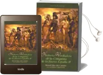Descargar AudioLibro Historia Verdadera de la Conquista de la Nueva España ii de Bernal Diaz Del Castillo año 2010