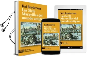 Descargar AudioLibro Las Siete Maravillas del Mundo Antiguo de Kai Brodersen año 2010
