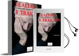Descargar AudioLibro Lealtad y Traicion: Jorge Semprum y su Siglo de Franziska Augstein año 2010