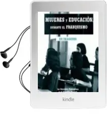 Descargar AudioLibro Mujeres y Educacion Durante el Franquismo de Azucena Merino Acebes año 2010