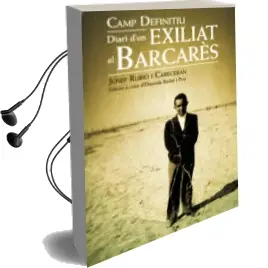 Descargar AudioLibro Camp Definitiu. Diari d un Exiliat al Barcares de Josep Rubio Cabeceran año 2010