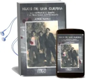 Descargar AudioLibro Hijos de una Guerra: Los Hemanos Quero y la Resistencia Antifranq Uista de Jorge Marco año 2010