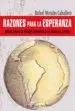 AudioLibro Razones para la Esperanza: Ideas Sobre la Unidad Socialista de am Erica Latina (el Viejo Topo) de Rafael Morales Caballero