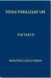 AudioLibro Vidas Paralelas Viii de Plutarco