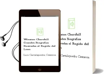 Descargar AudioLibro Winston Churchill (Grandes Biografias Ilustradas): El Rugido del Leon de Luis Cantalapiedra Cesteros año 2010