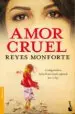 AudioLibro Amor Cruel de Reyes Monforte