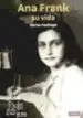 AudioLibro Ana Frank, su Vida de Marian Hoefnagel