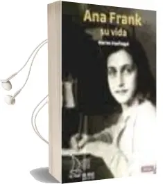 Descargar AudioLibro Ana Frank, su Vida de Marian Hoefnagel año 2010