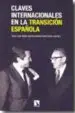 AudioLibro Claves Internacionales en la Transicion Española de Varios Autores