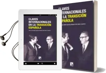 Descargar AudioLibro Claves Internacionales en la Transicion Española de Varios Autores año 2010