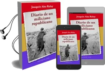 Descargar AudioLibro Diario de un Miliciano Republicano de Joaquin Aisa Raluy año 2010
