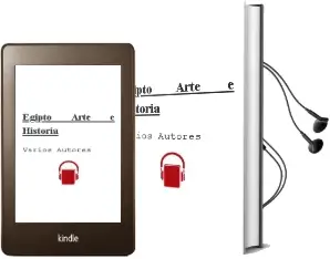 Descargar AudioLibro Egipto (Arte e Historia) de Varios Autores año 2010