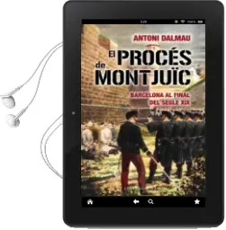 Descargar AudioLibro El Procés de Montjuic de Antoni Dalmau año 2010