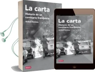 Descargar AudioLibro La Carta: Historia de un Comisario Franquista de Antoni Batista año 2010