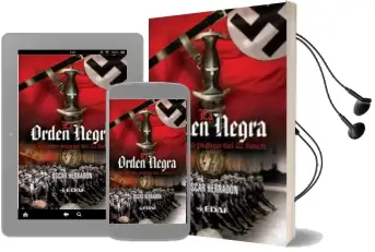 Descargar AudioLibro La Orden Negra: El Ejercito Pagano del iii Reich de Oscar Herradon Ameal año 2010