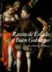 AudioLibro Razon de Estado y Buen Gobierno: La Guerra Defensiva y el Imperia Lismo Español en Tiempos de Felipe iii de Jose Manuel Diaz Blanco